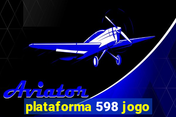 plataforma 598 jogo